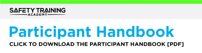 Participant Handbook participant Handbook | Safety Training Academy