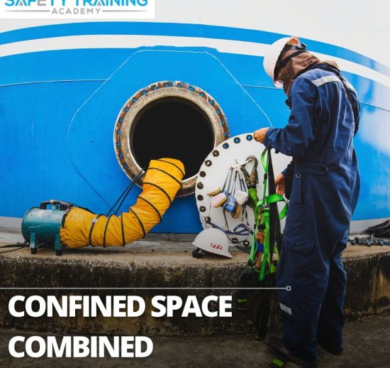 Confined Spaces Combined - Safety Training Academy